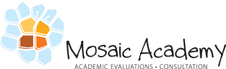 Mosaic Academy Academic Evaluations and Consultations